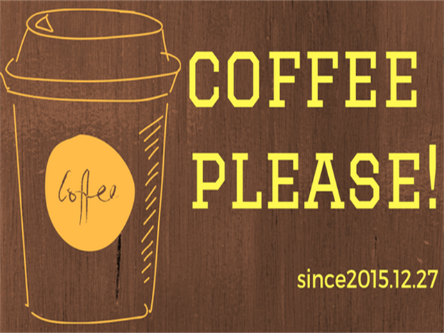 コーヒープリーズ！ COFFEE,plesase!